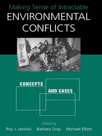 Produktbild: Making Sense of Intractable Environmental Conflicts
