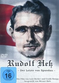 Produktbild: Rudolf Hess - Der Letzte von Spandau