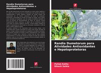 Produktbild: Randia Dumetorum para Atividades Antioxidantes e Hepatoprotetoras