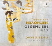 Produktbild: Ludwig van Beethoven: Gegenliebe - Songs
