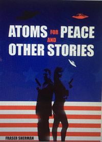 Produktbild: Atoms for Peace and Other Stories