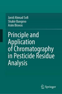 Produktbild: Principle and Application of Chromatography in Pesticide Residue Analysis