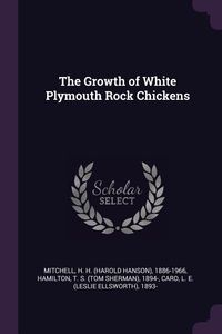 Produktbild: The Growth of White Plymouth Rock Chickens