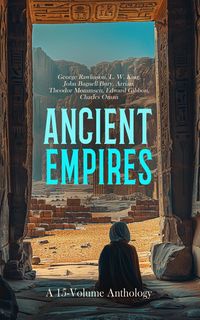 Produktbild: Ancient Empires: A 15-Volume Anthology