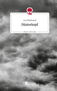 Produktbild: D&uuml;sterkopf. Life is a Story - story.one