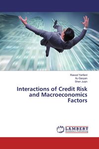 Produktbild: Interactions of Credit Risk and Macroeconomics Factors