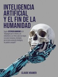 Produktbild: Inteligencia Artificial y el fin de la humanidad
