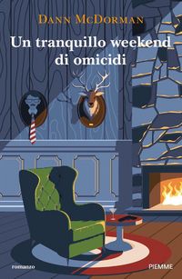 Produktbild: Un tranquillo weekend di omicidi