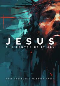 Produktbild: Jesus: The Centre of It All