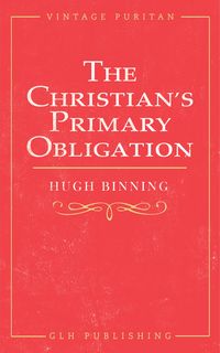 Produktbild: Christian's Primary Obligation