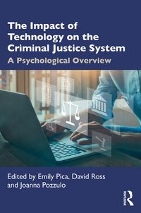 Produktbild: The Impact of Technology on the Criminal Justice System