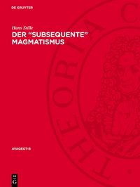 Produktbild: Der &bdquo;Subsequente&ldquo; Magmatismus