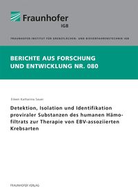Bild vom Artikel Detektion, Isolation und Identifikation proviraler Substanzen des humanen Hämofiltrats zur Therapie von EBV-assoziierten Krebsarten. vom Autor Eileen Katharina Sauer