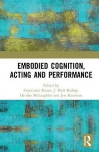 Produktbild: Embodied Cognition, Acting and Performance