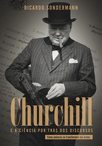 Produktbild: Churchill e a ci&ecirc;ncia por tr&aacute;s dos discursos