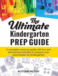 Produktbild: The Ultimate Kindergarten Prep Guide
