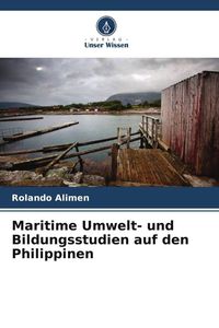 Produktbild: Maritime Umwelt- und Bildungsstudien auf den Philippinen
