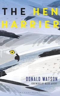 Bild vom Artikel The Hen Harrier vom Autor Donald Watson