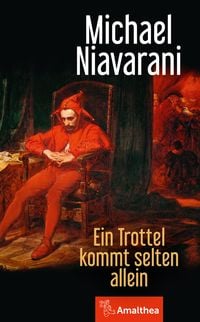 Produktbild: Ein Trottel kommt selten allein