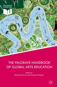 Produktbild: The Palgrave Handbook of Global Arts Education