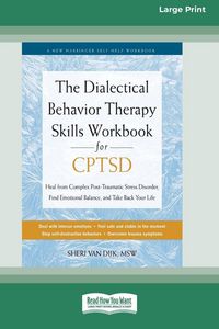 Produktbild: The Dialectical Behavior Therapy Skills Workbook for CPTSD