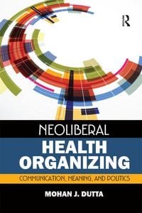 Produktbild: Neoliberal Health Organizing