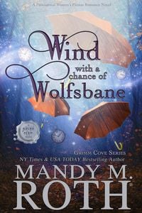 Produktbild: Wind with a Chance of Wolfsbane (Grimm Cove, #6)