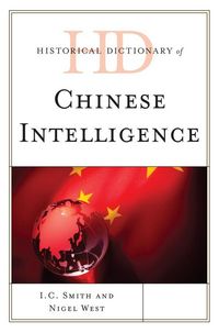 Produktbild: Historical Dictionary of Chinese Intelligence