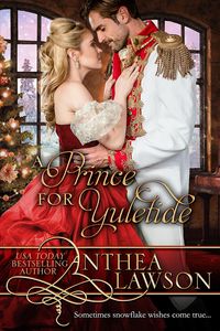Produktbild: A Prince for Yuletide:A Victorian Christmas Novella (Noble Holidays, #3)