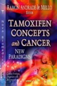Produktbild: Tamoxifen Concepts & Cancer