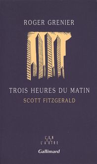 Produktbild: 3 heures du matin: Scott Fitzgerald