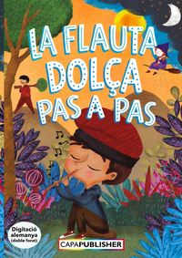 Produktbild: La flauta dol&ccedil;a pas a pas