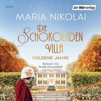 Produktbild: Die Schokoladenvilla &ndash; Goldene Jahre
