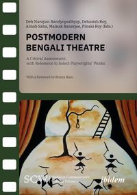 Produktbild: Postmodern Bengali Theatre