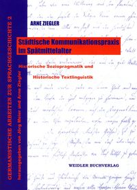 Produktbild: St&auml;dtische Kommunikationspraxis im Sp&auml;tmittelalter