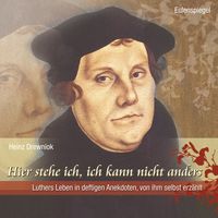 Produktbild: Hier stehe ich, ich kann nicht anders