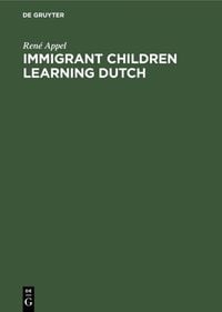 Produktbild: Immigrant Children Learning Dutch