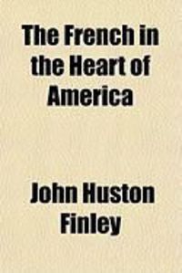 Produktbild: The French in the Heart of America