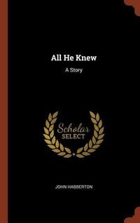 Produktbild: All He Knew: A Story