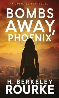 Produktbild: Bombs Away, Phoenix