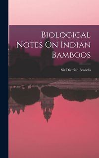 Produktbild: Biological Notes On Indian Bamboos