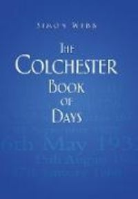 Produktbild: Webb, S: Colchester Book of Days