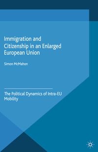 Produktbild: Immigration and Citizenship in an Enlarged European Union