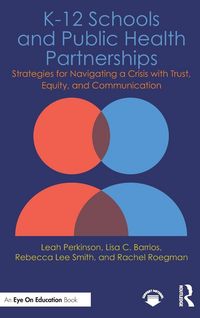 Produktbild: K-12 Schools and Public Health Partnerships