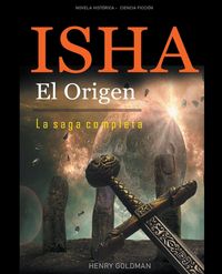 Produktbild: Isha El Origen - La saga completa