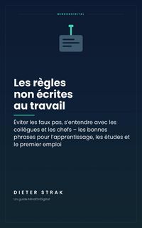 Produktbild: Les r&egrave;gles non &eacute;crites au travail