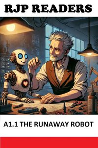 Produktbild: A1.1 The Runaway Robot (RJP READERS, #1)