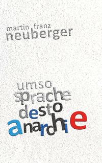 Produktbild: Umso sprache desto anarchie