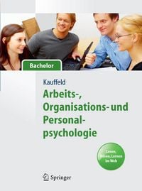 Produktbild: Arbeits-, Organisations- und Personalpsychologie f&uuml;r Bachelor. Lesen, H&ouml;ren, Lernen im Web
