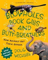 Produktbild: Blowholes, Book Gills, and Butt-Breathers